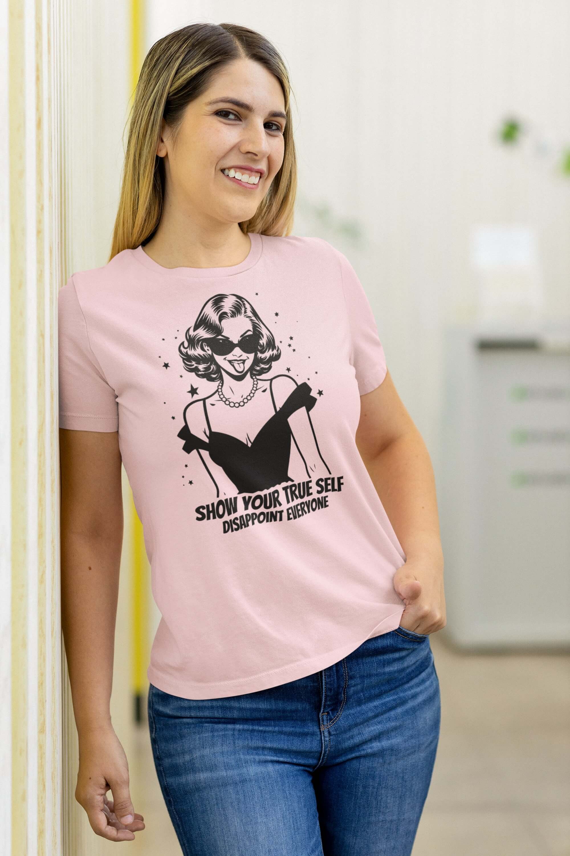 Show your true self disappoint everyone unisex t-shirt for the confidently authentic